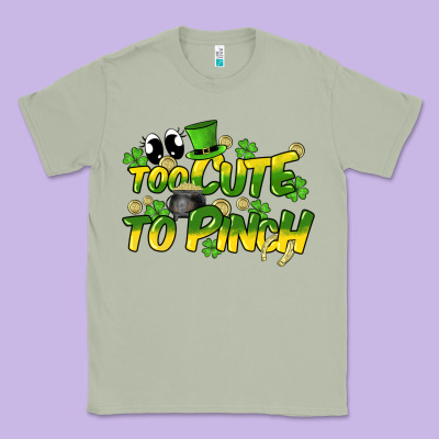 Too Cute To Pinch St. Patrick's Day Classic Tee Designed By Howdyjamesfarm