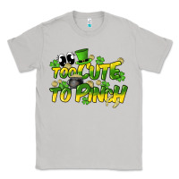 Moon Dust Too cute to pinch St. Patrick's Day Classic Tee - HowdyJamesFarm
