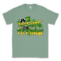 Sage Too cute to pinch St. Patrick's Day Classic Tee - HowdyJamesFarm