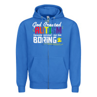 True Royal god created autism normal was too boring Zipper Hoodie - linhVisuals