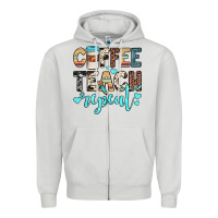 Dove Grey coffee teach repeat Zipper Hoodie - JahusDesignShop