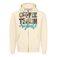 Sandshell coffee teach repeat Zipper Hoodie - JahusDesignShop