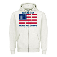 Oatmeal Heather newback to back world war champs back Zipper Hoodie - linhVisuals