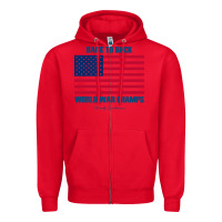 Red newback to back world war champs back Zipper Hoodie - linhVisuals