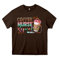Chocolate Brown Coffee nurse repeat Heavy Core Tee - CowGirlArtShop