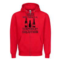 Red womens funny beer now there's a temporary solution drinking design v n Zipper Hoodie - linhVisuals