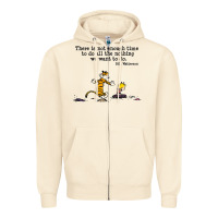 Sandshell newcalvin and hobbes quote 10 Zipper Hoodie - linhVisuals