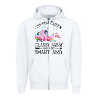 White newcamper queen classy sassy and a bit smart assy Zipper Hoodie - linhVisuals