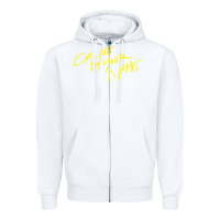 White Call Me By Your Name Zipper Hoodie - linhVisuals