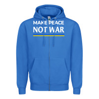 True Royal make peace not war Zipper Hoodie - linhVisuals