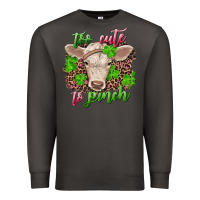 Smoke too cute to pinch charolais calf Premium Sweatshirt - RanaPortraitStore