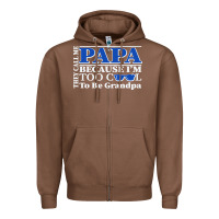 Chestnut they call me papa because i'm too cool to be grandpa Zipper Hoodie - linhVisuals