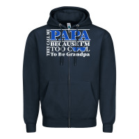 Navy they call me papa because i'm too cool to be grandpa Zipper Hoodie - linhVisuals