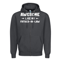 Smoke awesome like my father in law funny fathers day gift men wom t shirt Zipper Hoodie - linhVisuals
