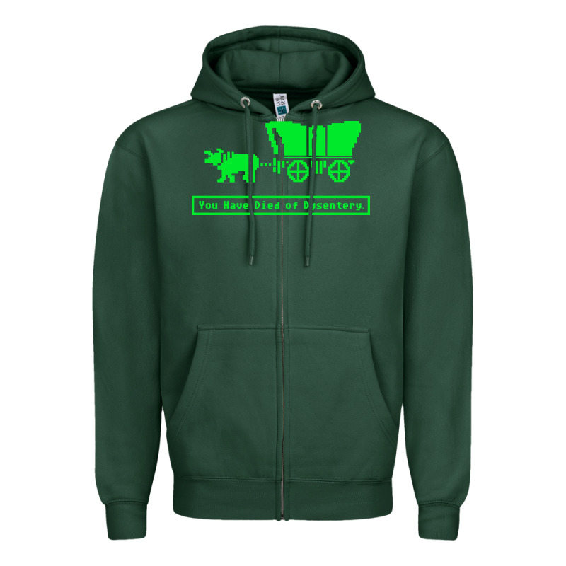 You Have Died Of Dysentery Oregon Trail Zipper Hoodie by linhVisuals | Teevron