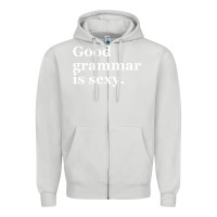 Dove Grey good grammar is sexy Zipper Hoodie - linhVisuals