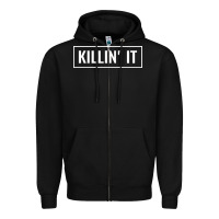 Black killin' it t Zipper Hoodie - linhVisuals
