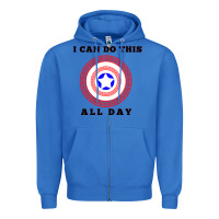 True Royal i can do this all day graphic mens & womens t shirt Zipper Hoodie - linhVisuals