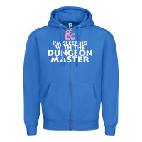 True Royal I'm sleeping with the dungeon master Zipper Hoodie - linhVisuals