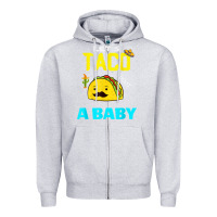 Heather Grey lets taco bout a baby may,5th cinco de mayo mexican party t shirt Zipper Hoodie - linhVisuals