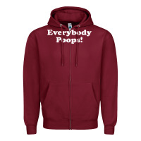 Burgundy everybody poops Zipper Hoodie - linhVisuals