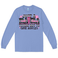 Colony Blue Just a Mama Out Here Trying Not To Raise Assholes Long Sleeve Tee - CowhideDigitalArt