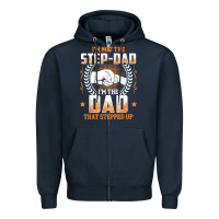 Navy mens i'm not the step dad i'm the dad that stepped up father gift t sh Zipper Hoodie - linhVisuals
