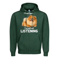 Sports Green pomeranian i hear you not listening t shirt Zipper Hoodie - linhVisuals