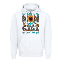 White god gifted me two titles mom and gigi  and i rock them both Zipper Hoodie - JahusDesignShop