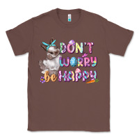 Chestnut Don't worry be happy Easter Classic Tee - CowGirlArtShop