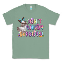 Sage Don't worry be happy Easter Classic Tee - CowGirlArtShop