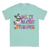 Seafoam Don't worry be happy Easter Classic Tee - CowGirlArtShop