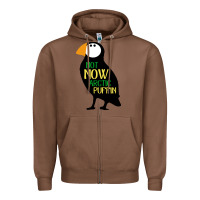 Chestnut not now arctic puffin! ,  not now arctic puffin Zipper Hoodie - linhVisuals
