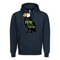 Navy not now arctic puffin! ,  not now arctic puffin Zipper Hoodie - linhVisuals