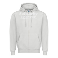 Dove Grey solidarity forever Zipper Hoodie - linhVisuals