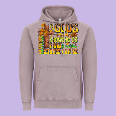 Autumn Is God's Way Of Showing Us How Beautiful Ch Vintage Hoodie Designed By Cowhidedigitalart