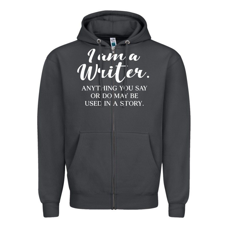I Am A Writer Zipper Hoodie by linhVisuals | Teevron