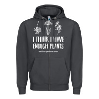 Smoke i think i have enough plants Zipper Hoodie - linhVisuals