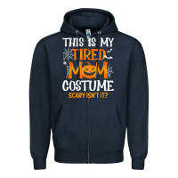 Navy halloween mom shirts funny this is my tired mom costume t shirt Zipper Hoodie - linhVisuals