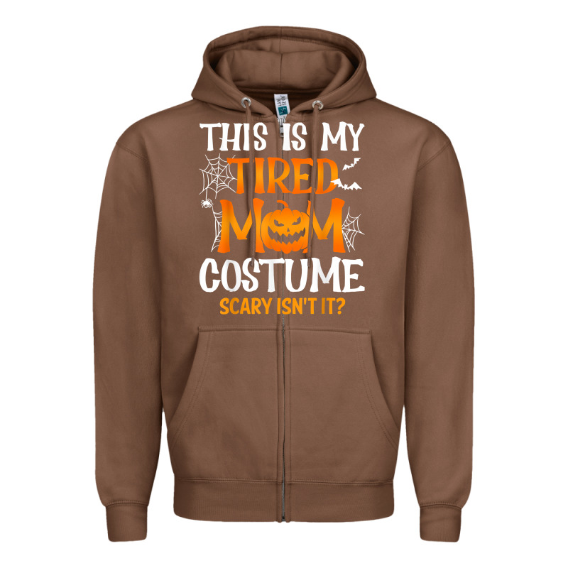 Halloween Mom Shirts Funny This Is My Tired Mom Costume T Shirt Zipper Hoodie by linhVisuals | Teevron