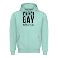 Seafoam i'm not gay but $20 is $20 (white) Zipper Hoodie - linhVisuals