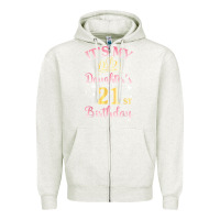 Oatmeal Heather it's my daughter's 21st birthday happy to her mommy daddy t shirt Zipper Hoodie - linhVisuals