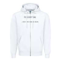 White if i had a dollar for everytime i got distracted Zipper Hoodie - linhVisuals