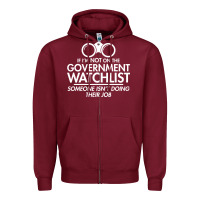 Burgundy if i'm not on the government watchlist Zipper Hoodie - linhVisuals
