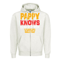 Oatmeal Heather pappy knows everything Zipper Hoodie - linhVisuals