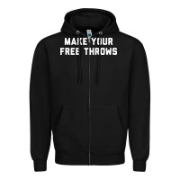 Black make your free throws Zipper Hoodie - linhVisuals