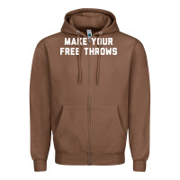 Chestnut make your free throws Zipper Hoodie - linhVisuals