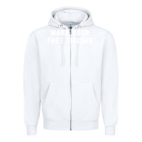 White make your free throws Zipper Hoodie - linhVisuals