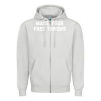 Dove Grey make your free throws Zipper Hoodie - linhVisuals