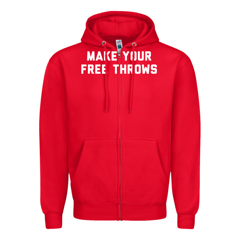Make Your Free Throws Zipper Hoodie by linhVisuals | Teevron